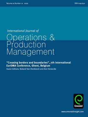 cover image of International Journal of Operations & Production Management, Volume 22, Issue 12
